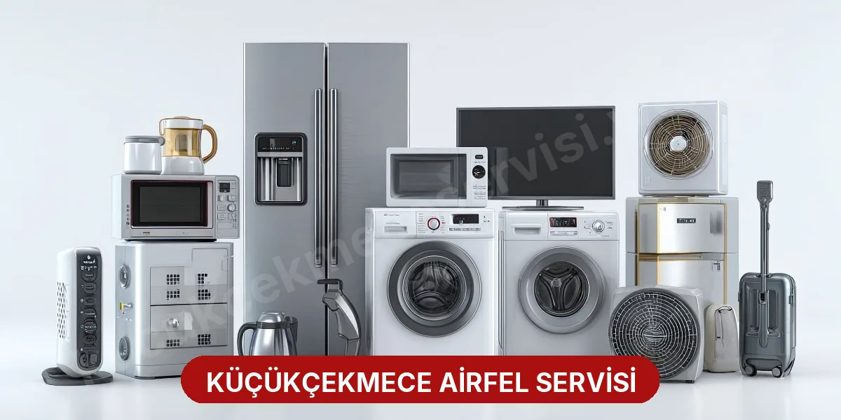 Küçükçekmece Airfel Servisi